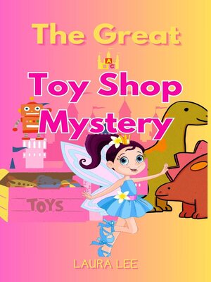 cover image of The Great Toy Shop Mystery
